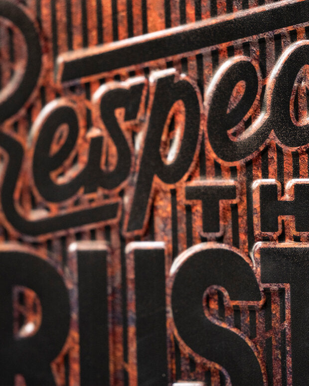 Rust Friendly Sign Respect the Rust Sign | Antique Archaeology